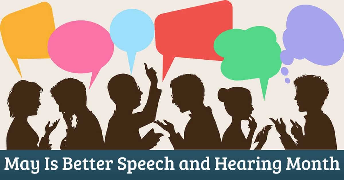 Featured image for “May Is Better Speech and Hearing Month”