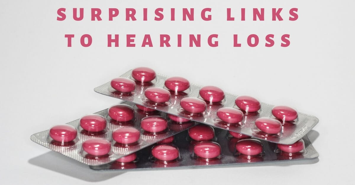 Surprising Links to Hearing Loss